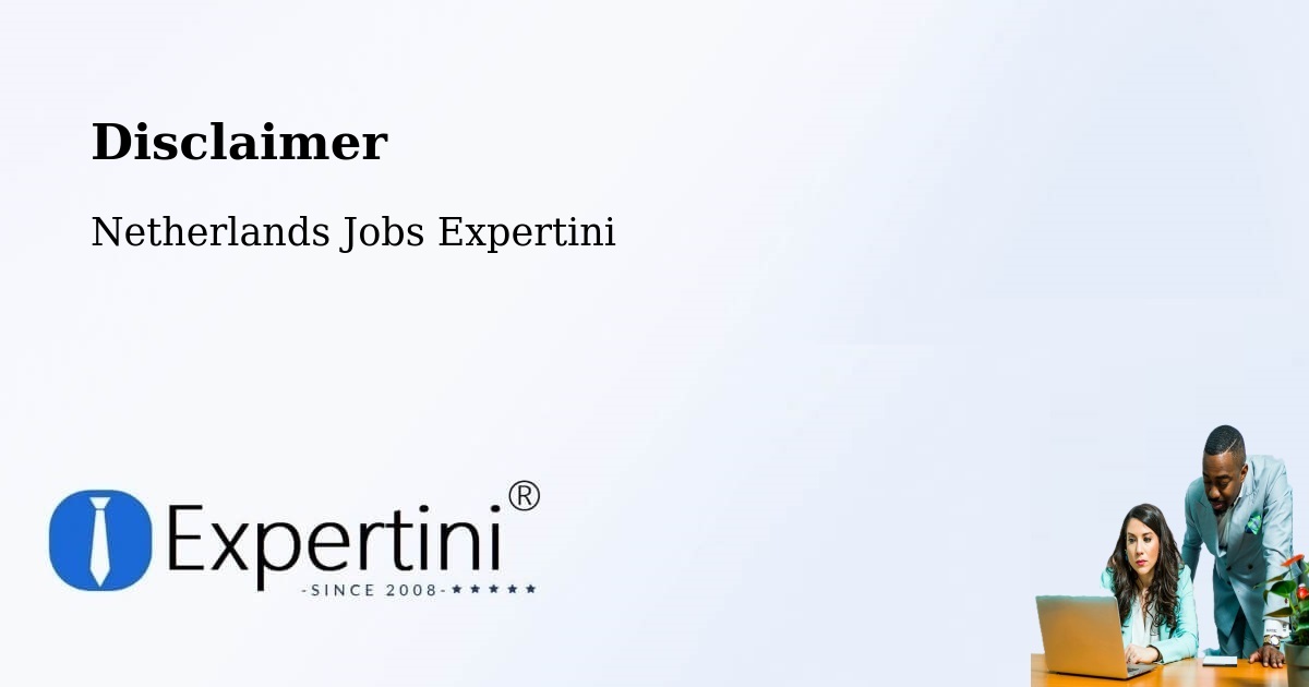 Disclaimer – Scharn - Netherlands Jobs Expertini