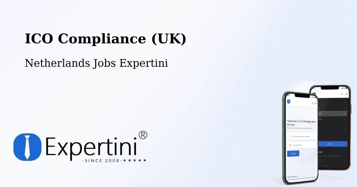UK Data Protection & ICO Compliance – Scharn - Netherlands Jobs Expertini